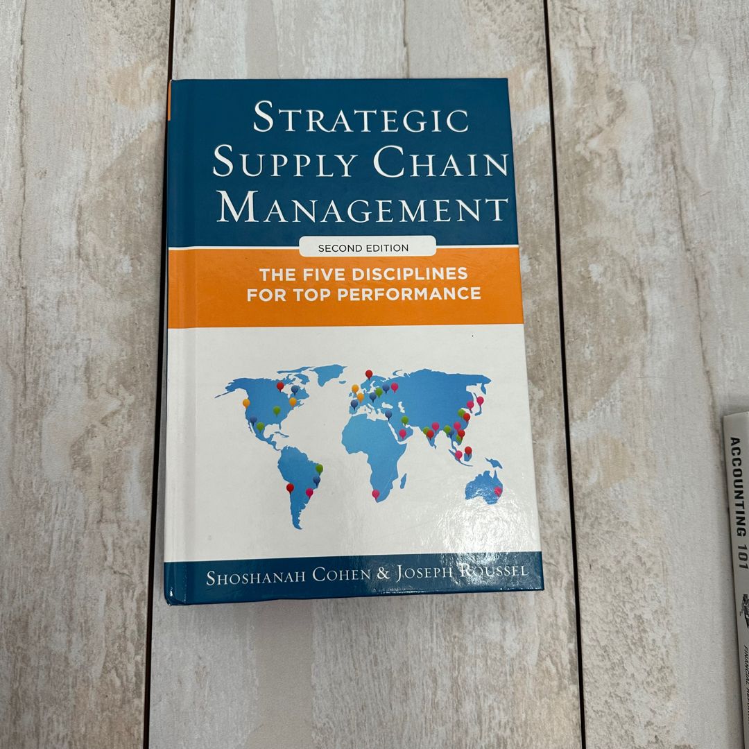 Strategic Supply Chain Management: the Five Core Disciplines for Top Performance, Second Editon