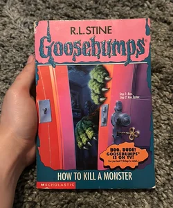 Goosebumps How To Kill A Monster