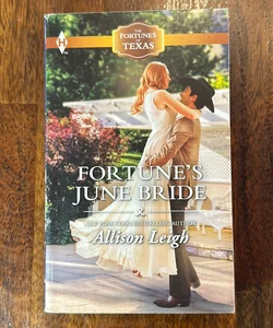 Fortune’s June Bride