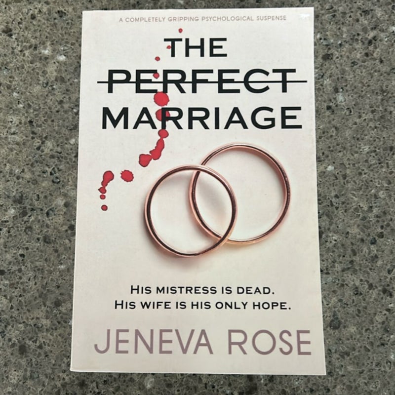 The Perfect Marriage