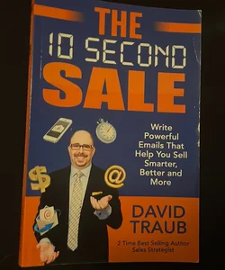 The 10 Second Sale