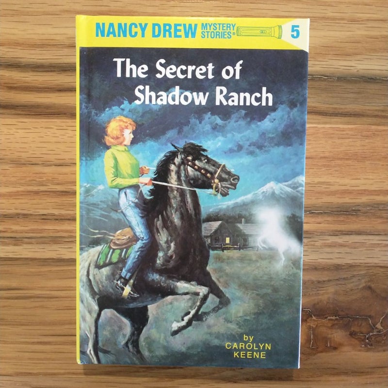 Nancy Drew 05: the Secret of Shadow Ranch