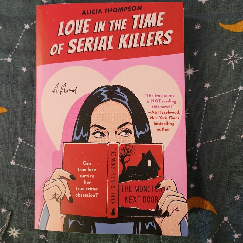 Love in the Time of Serial Killers