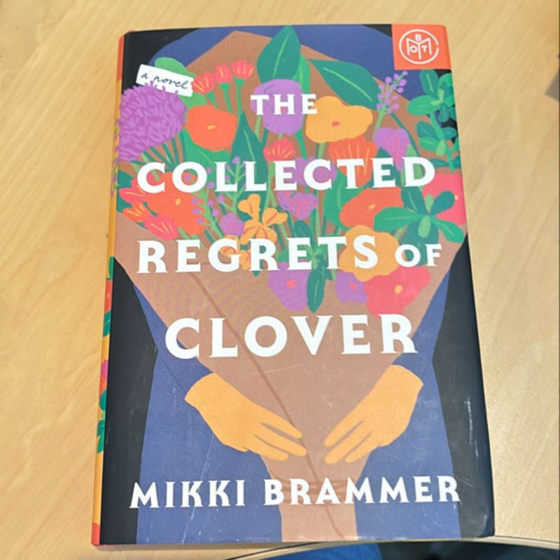 The Collected Regrets of Clover