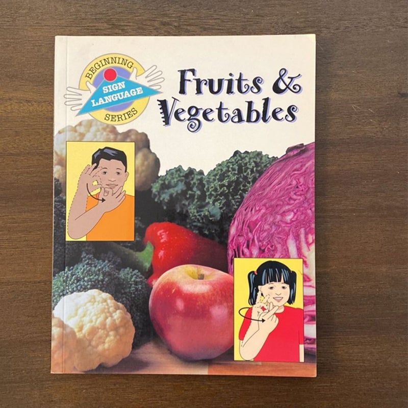 Beginning Sign Language Series Foods and Fruits & Vegetables (Vintage, 1997)