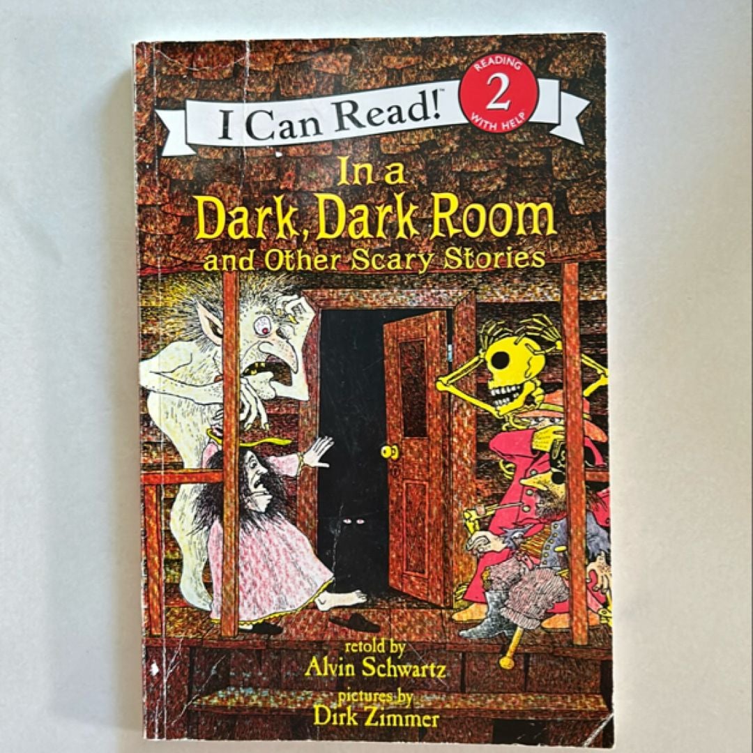 In a Dark, Dark Room and Other Scary Stories