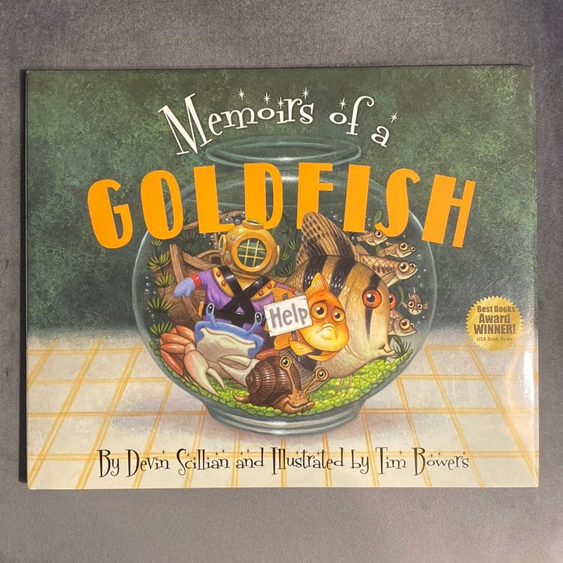 Memoirs of a Goldfish