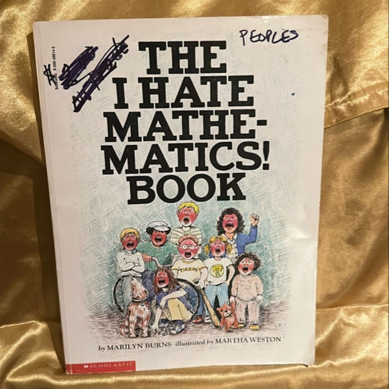 The I Hate Mathematics! Book