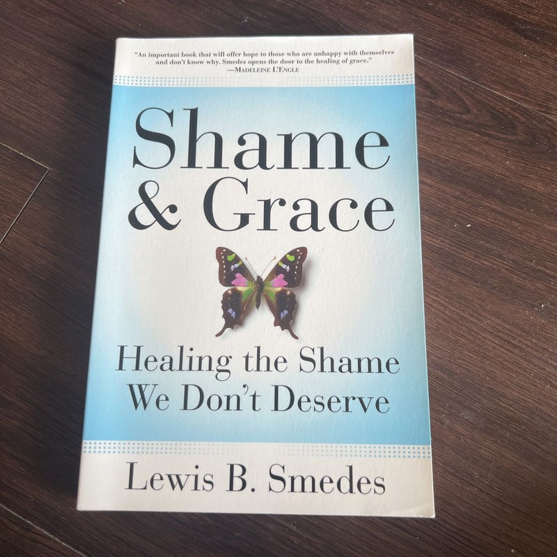 Shame and Grace