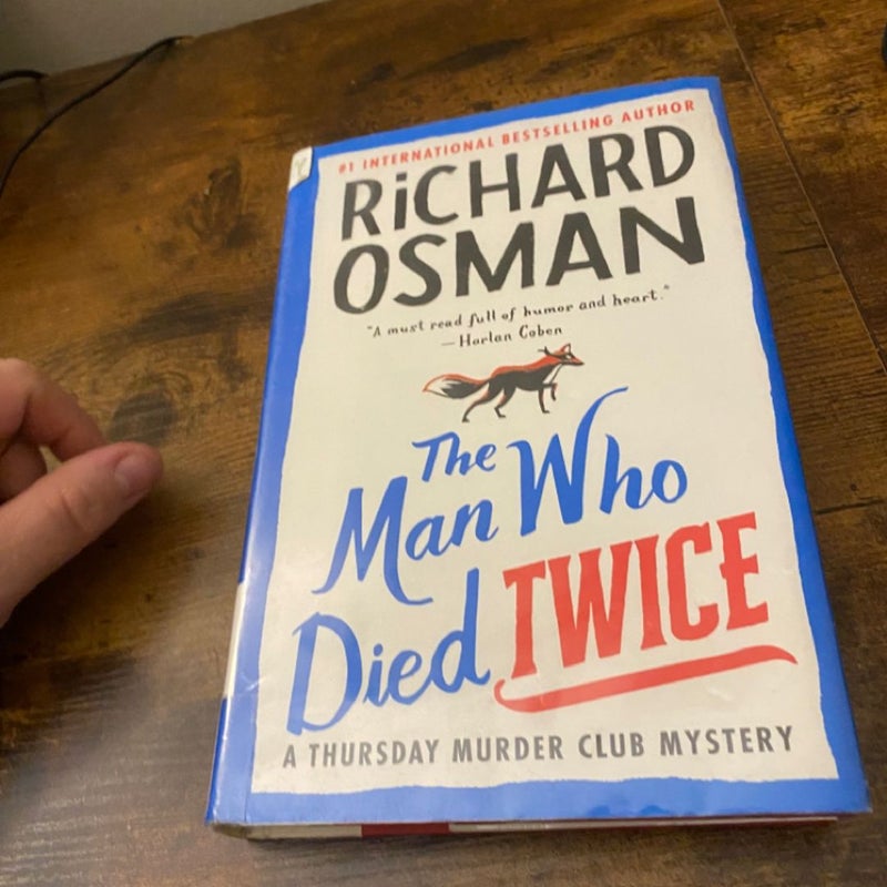 The Man Who Died Twice