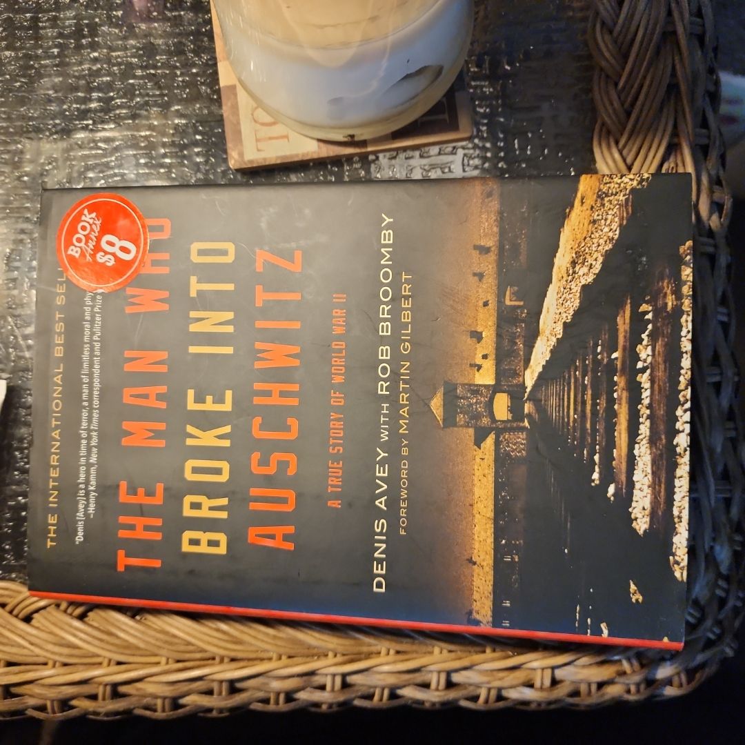 The Man who Broke into Auschwitz 