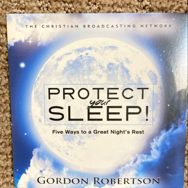 Protect Your Sleep 