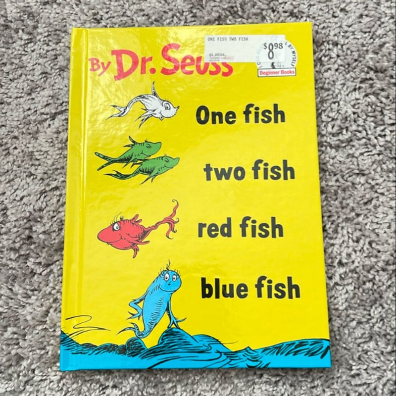 One fish two fish red fish blue fish