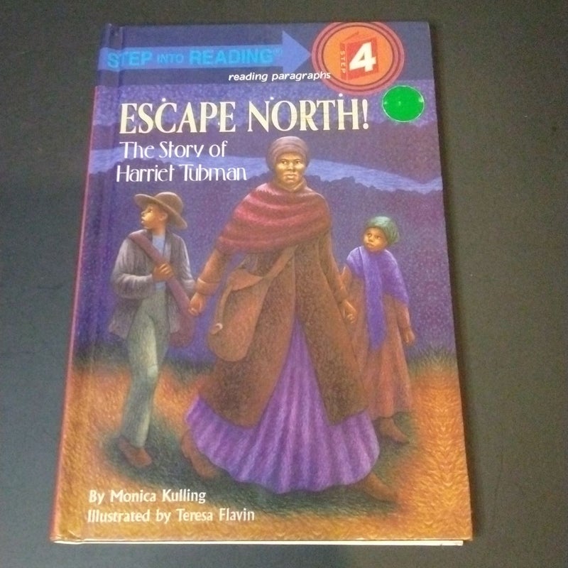 Escape North!