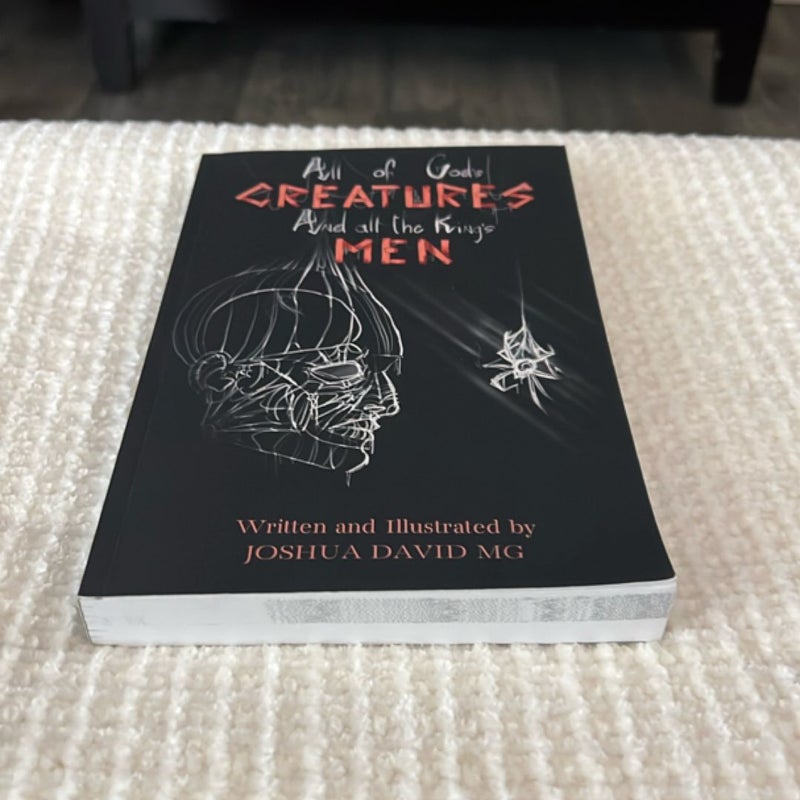 All of God’s creatures and all the Kings men