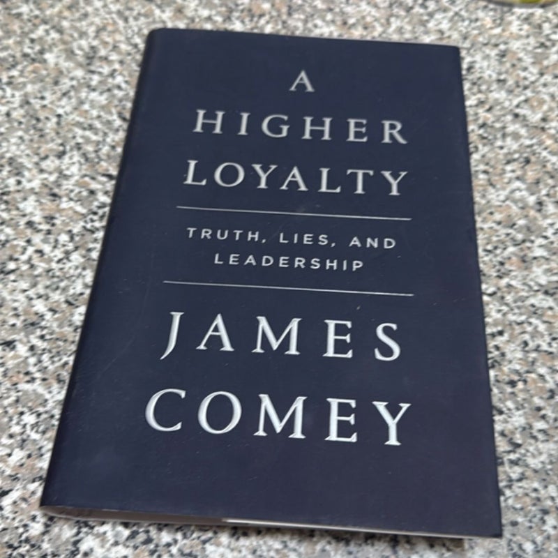 A Higher Loyalty