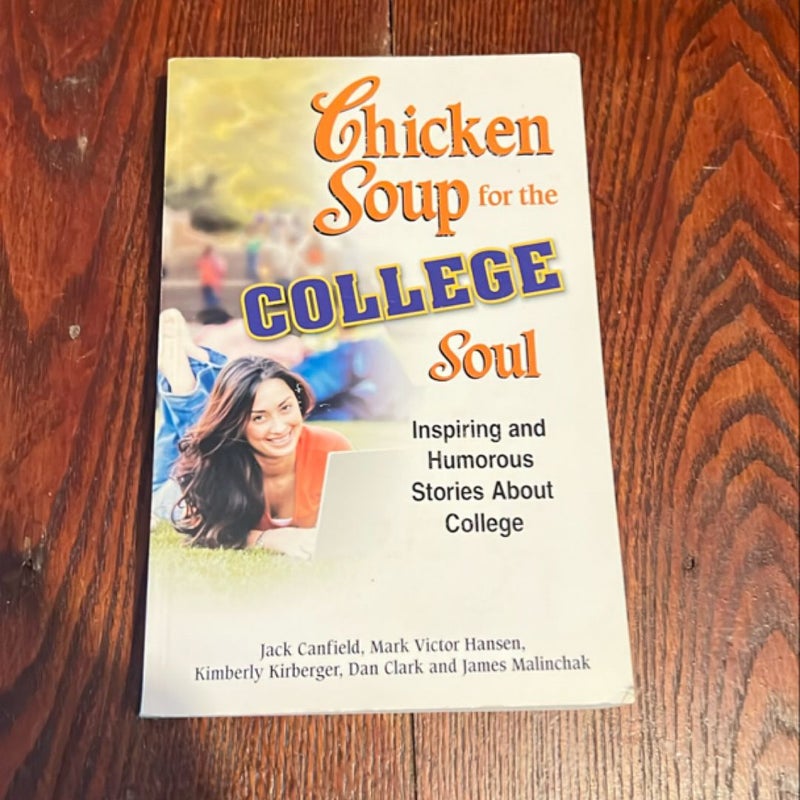 Chicken Soup for the College Soul