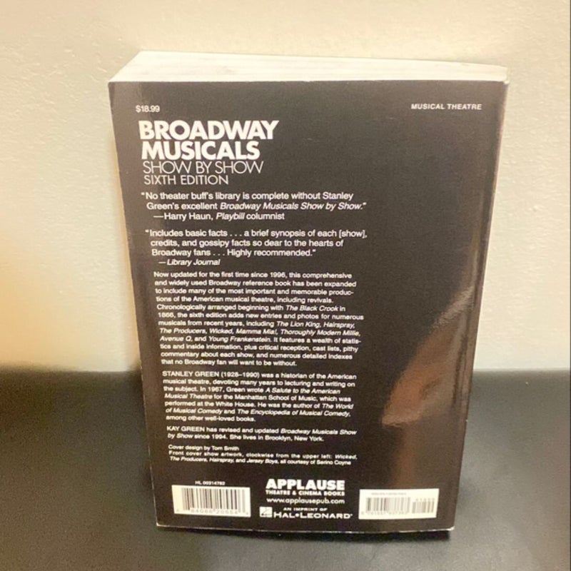 Broadway Musicals: Show by Show