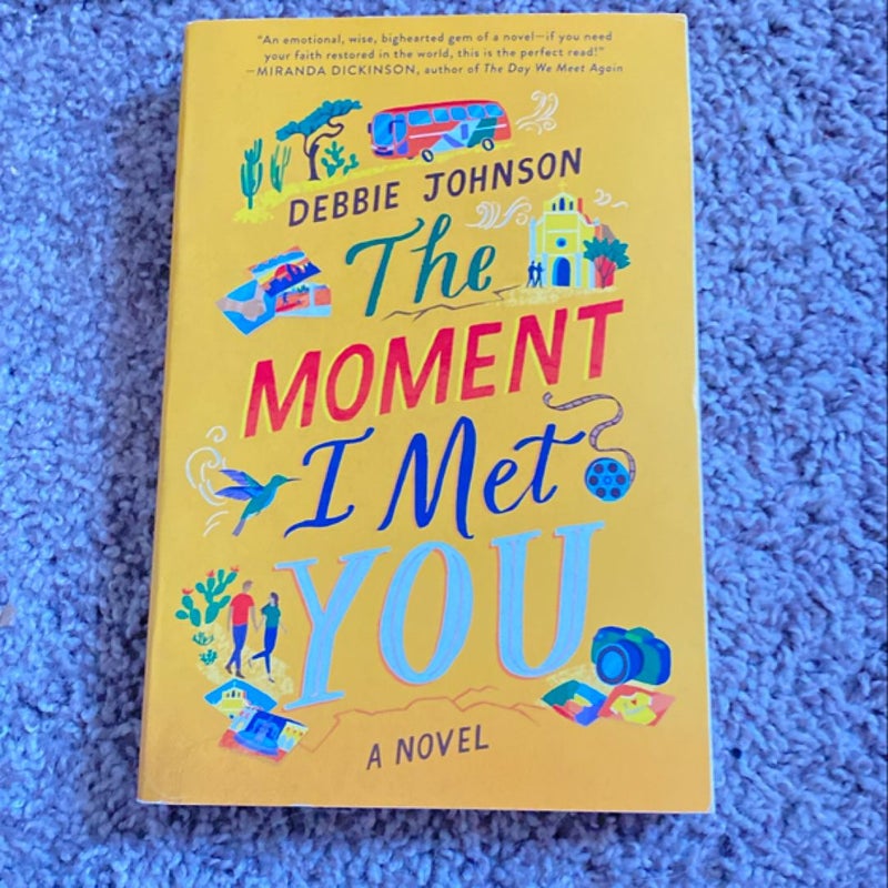 The Moment I Met You