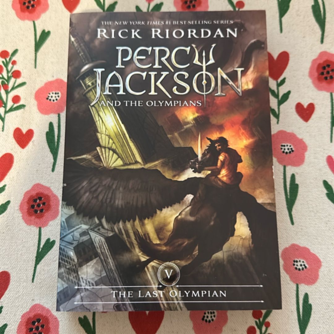 Percy Jackson and the Olympians, Book Five the Last Olympian (Percy Jackson and the Olympians, Book Five)