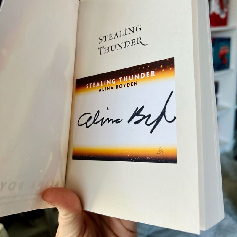 Stealing Thunder (Signed)