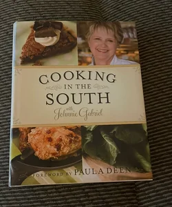 Cooking in the South with Johnnie Gabriel