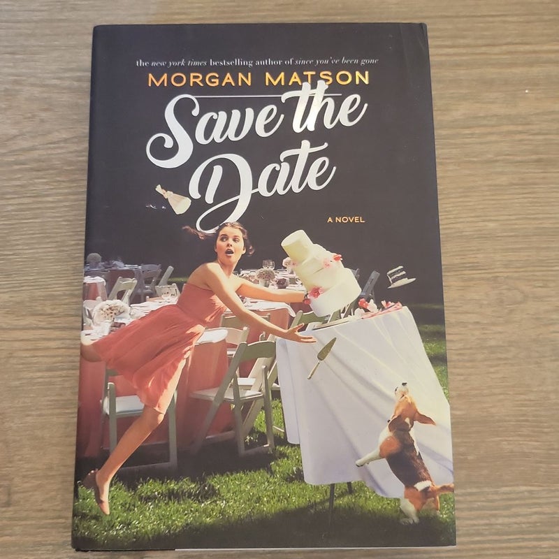 Save the Date (Signed 1st Edition) 