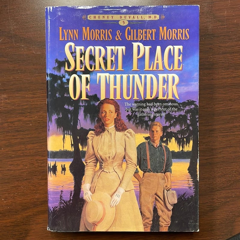 The Secret Place of Thunder