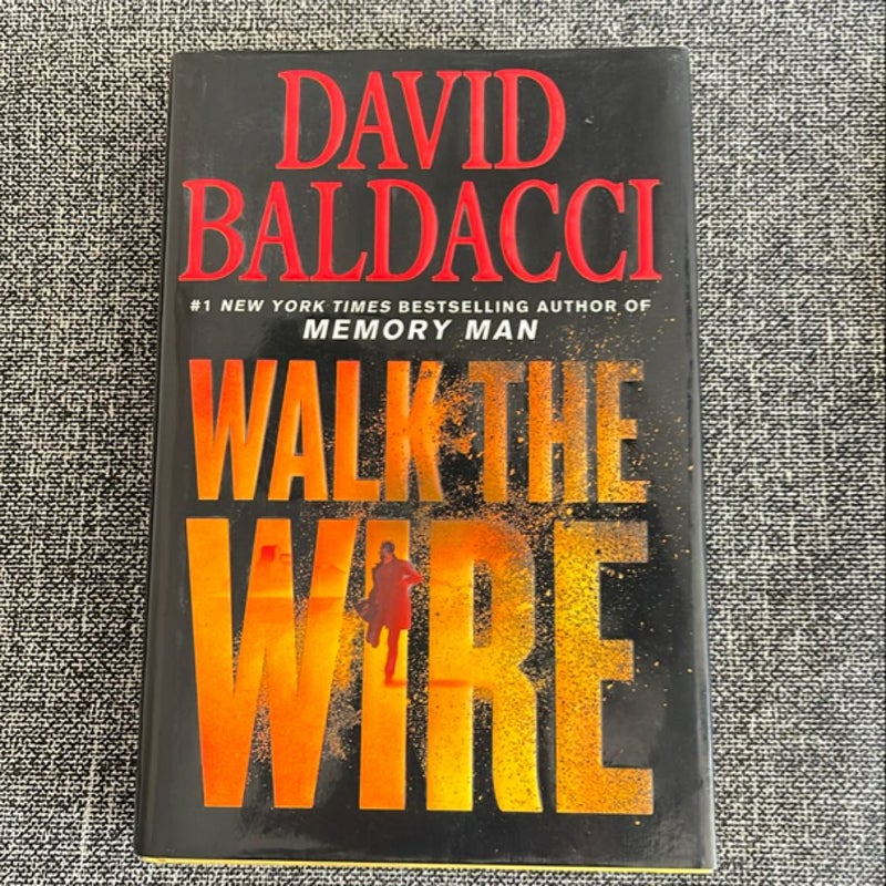 Walk the Wire