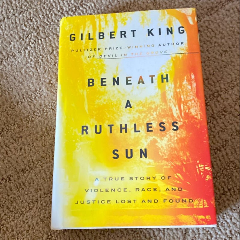 Beneath a Ruthless Sun