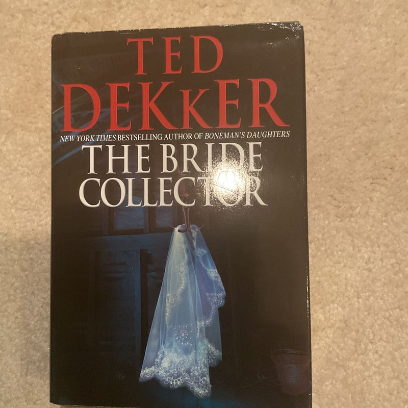 The Bride Collector