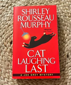 Cat Laughing Last