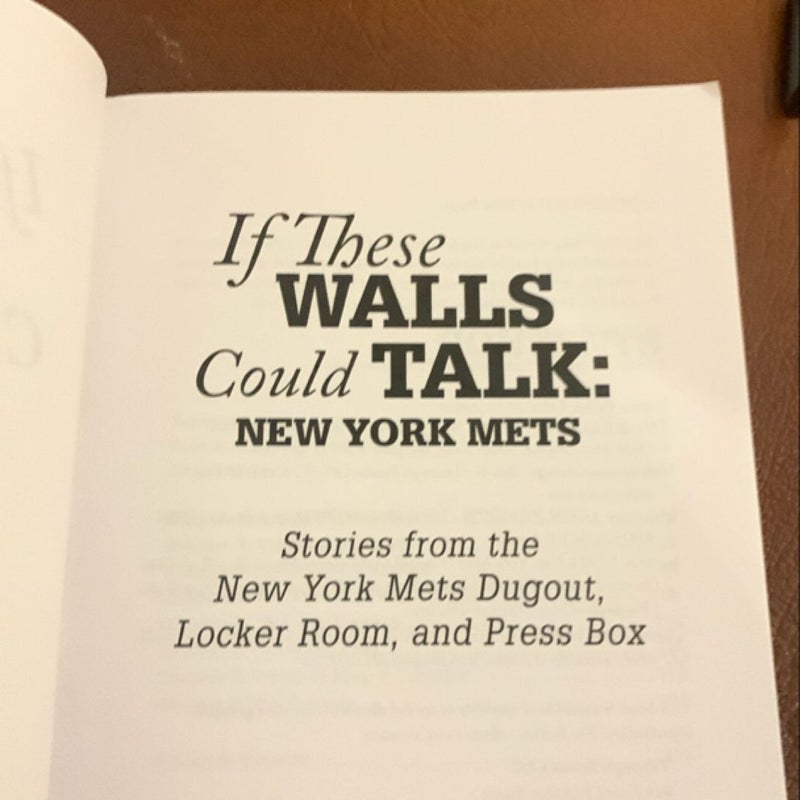 If These Walls Could Talk: New York Mets