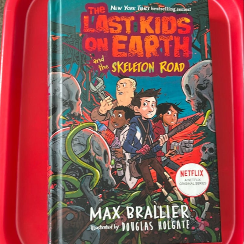 The Last Kids on Earth and the Skeleton Road