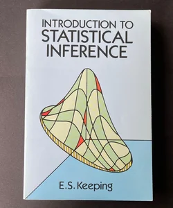 Introduction to Statistical Inference Paperback