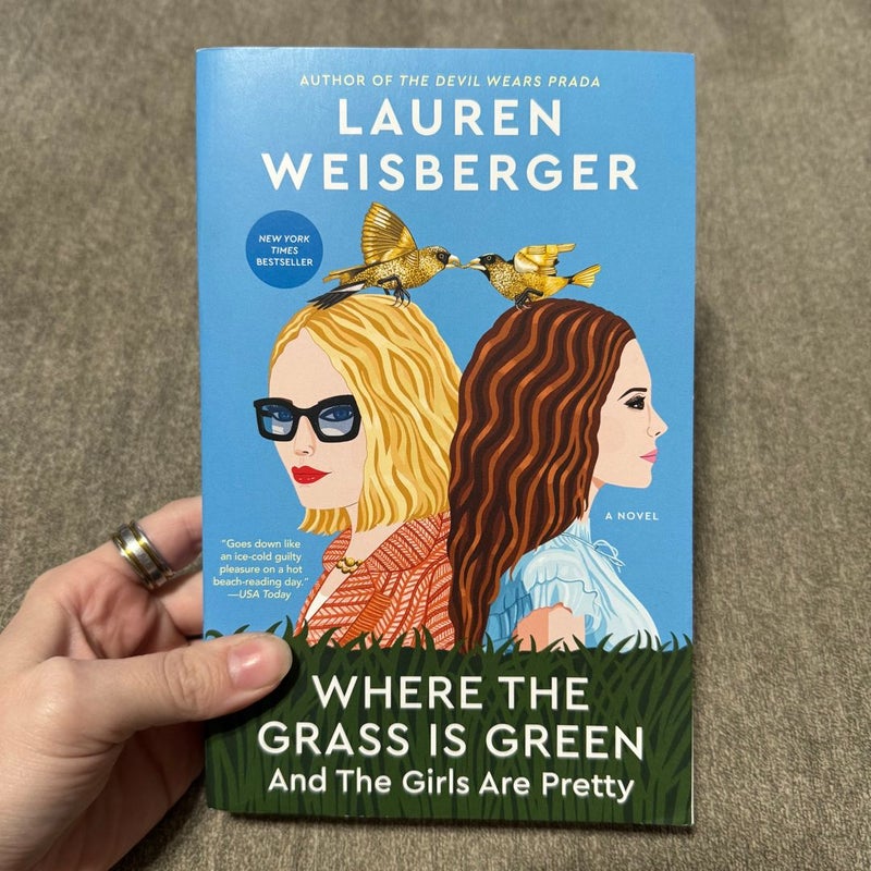 Where the Grass Is Green and the Girls Are Pretty
