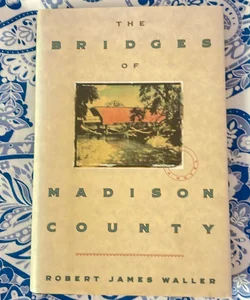 The Bridges of Madison County