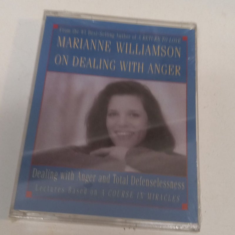 Marianne Williamson on Dealing with Anger