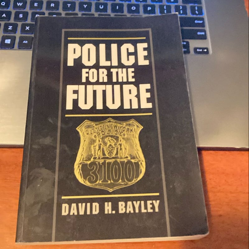 Police for the Future