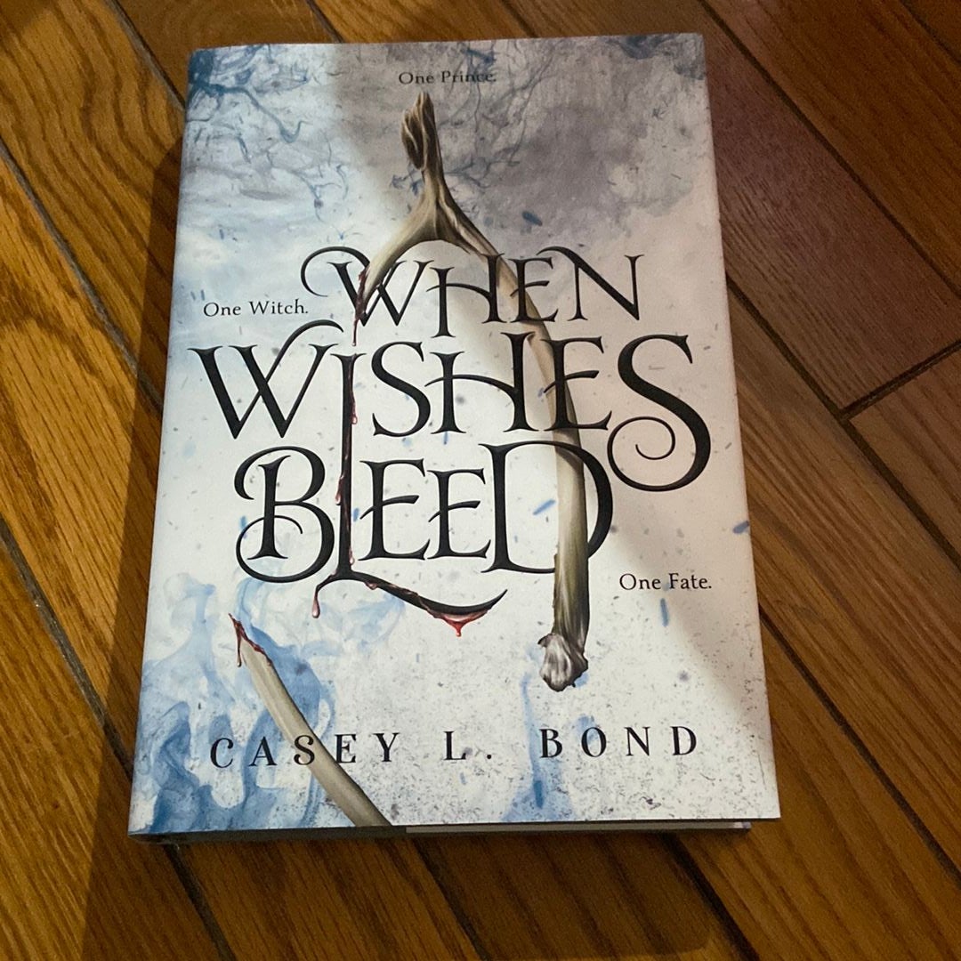 When Wishes Bleed