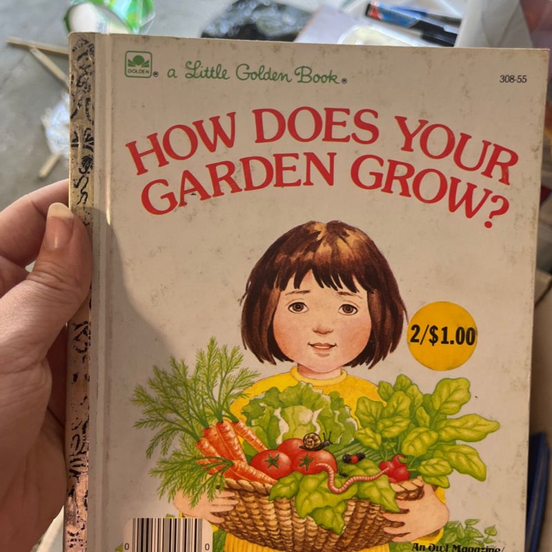 How Does Your Garden Grow?