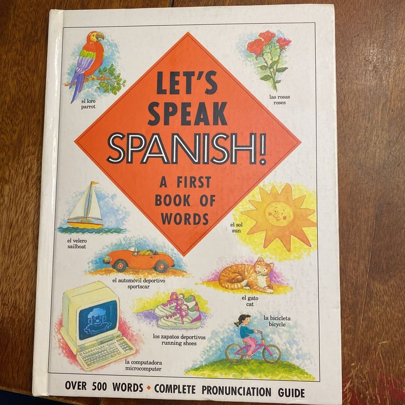 Let's Speak Spanish!