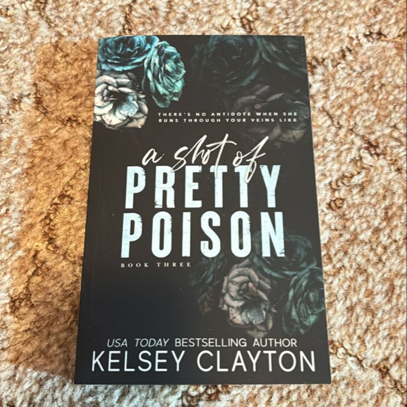 A Shot of Pretty Poison