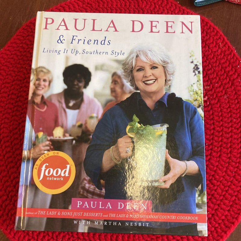 Paula Deen and Friends