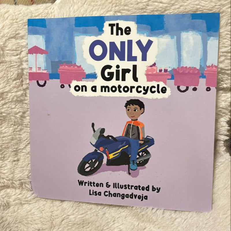 The Only Girl on a Motorcycle 