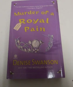 Murder of a Royal Pain