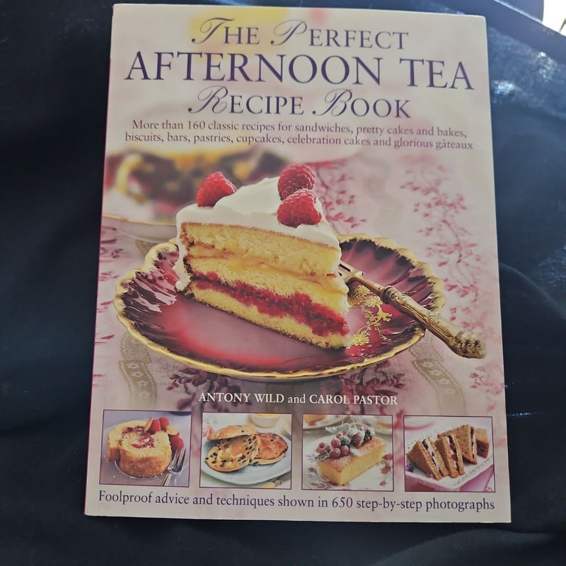 The Perfect Afternoon Tea Recipe Book