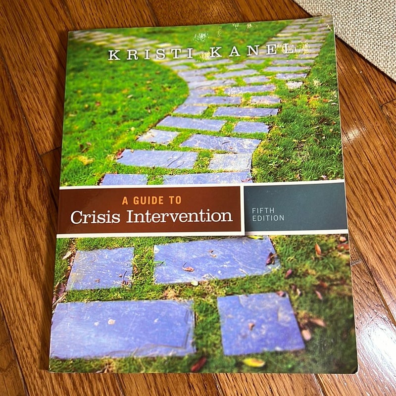 A Guide to Crisis Intervention