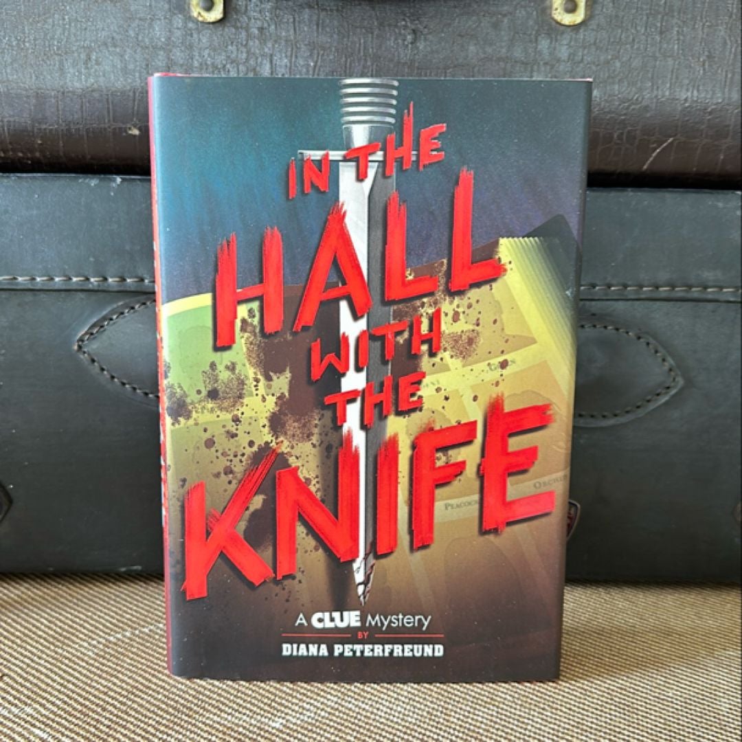 In the Hall with the Knife