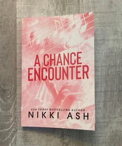 a chance encounter (the last chapter exclusive edition)